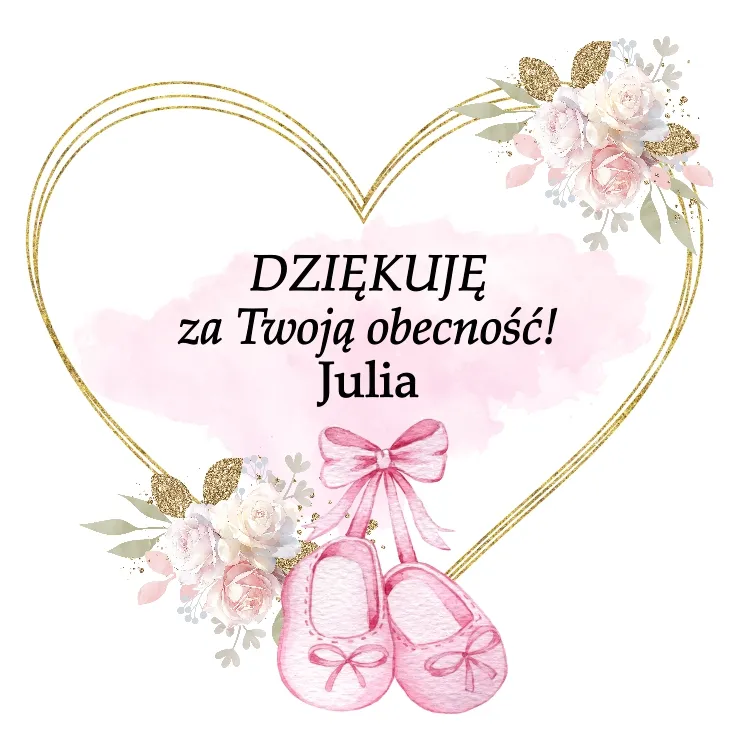 Grafika dla dziewczynki z różowymi buciki w delikatnej kompozycji kwiatowej w pastelowych odcieniach z napisem 'DZIĘKUJĘ za Twoją obecność! + imię dziecka